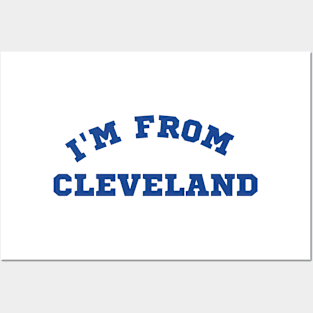 I'm From Cleveland. Posters and Art